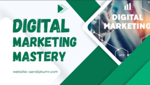 digital marketing mastery