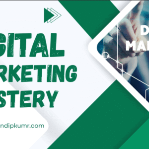 digital marketing mastery